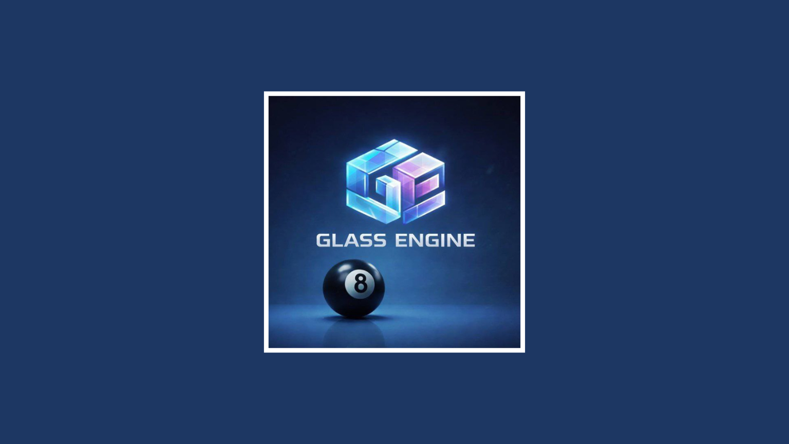 Glass Engine for 8 Ball Pool: Features, Guide & Important Information